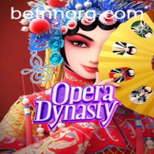 Discover the Fascinating World of OperaDynasty: A Journey into Tradition and Strategy