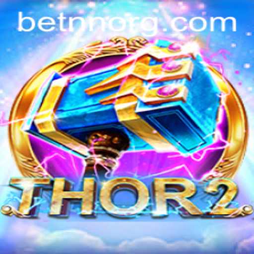 Thor2: Experience Epic Adventure with BETNN
